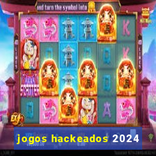 jogos hackeados 2024